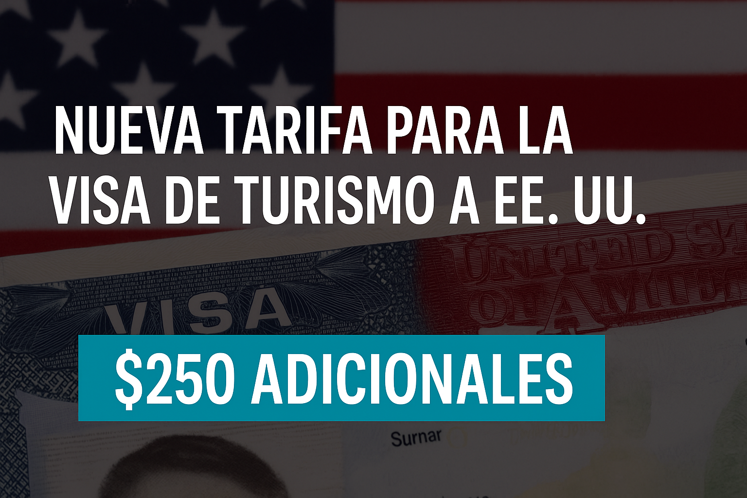 Nueva tarifa para visas de Estados Unidos: lo que tenés que saber antes de viajar en 2026